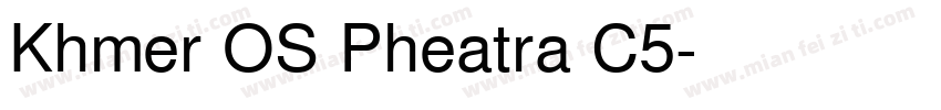 Khmer OS Pheatra C5字体转换